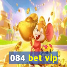 084 bet vip